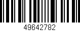 Código de barras (EAN, GTIN, SKU, ISBN): '49642782'