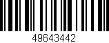 Código de barras (EAN, GTIN, SKU, ISBN): '49643442'