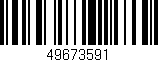 Código de barras (EAN, GTIN, SKU, ISBN): '49673591'