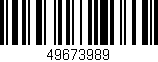 Código de barras (EAN, GTIN, SKU, ISBN): '49673989'