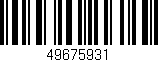 Código de barras (EAN, GTIN, SKU, ISBN): '49675931'