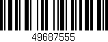 Código de barras (EAN, GTIN, SKU, ISBN): '49687555'