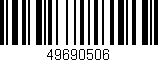 Código de barras (EAN, GTIN, SKU, ISBN): '49690506'