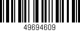 Código de barras (EAN, GTIN, SKU, ISBN): '49694609'