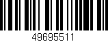 Código de barras (EAN, GTIN, SKU, ISBN): '49695511'