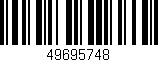 Código de barras (EAN, GTIN, SKU, ISBN): '49695748'