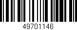 Código de barras (EAN, GTIN, SKU, ISBN): '49701146'