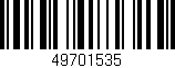Código de barras (EAN, GTIN, SKU, ISBN): '49701535'
