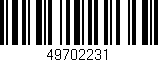 Código de barras (EAN, GTIN, SKU, ISBN): '49702231'