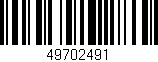 Código de barras (EAN, GTIN, SKU, ISBN): '49702491'