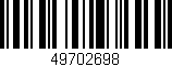 Código de barras (EAN, GTIN, SKU, ISBN): '49702698'