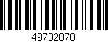 Código de barras (EAN, GTIN, SKU, ISBN): '49702870'