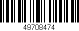 Código de barras (EAN, GTIN, SKU, ISBN): '49708474'