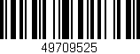 Código de barras (EAN, GTIN, SKU, ISBN): '49709525'