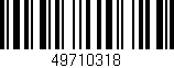 Código de barras (EAN, GTIN, SKU, ISBN): '49710318'