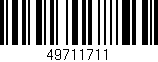 Código de barras (EAN, GTIN, SKU, ISBN): '49711711'