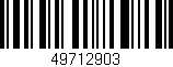 Código de barras (EAN, GTIN, SKU, ISBN): '49712903'