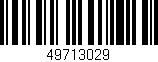 Código de barras (EAN, GTIN, SKU, ISBN): '49713029'