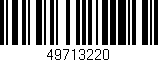 Código de barras (EAN, GTIN, SKU, ISBN): '49713220'