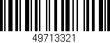 Código de barras (EAN, GTIN, SKU, ISBN): '49713321'