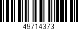 Código de barras (EAN, GTIN, SKU, ISBN): '49714373'