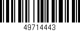 Código de barras (EAN, GTIN, SKU, ISBN): '49714443'