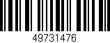 Código de barras (EAN, GTIN, SKU, ISBN): '49731476'