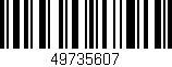 Código de barras (EAN, GTIN, SKU, ISBN): '49735607'