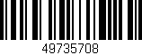 Código de barras (EAN, GTIN, SKU, ISBN): '49735708'