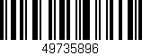 Código de barras (EAN, GTIN, SKU, ISBN): '49735896'