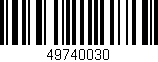 Código de barras (EAN, GTIN, SKU, ISBN): '49740030'