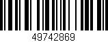 Código de barras (EAN, GTIN, SKU, ISBN): '49742869'