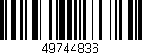 Código de barras (EAN, GTIN, SKU, ISBN): '49744836'