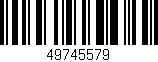 Código de barras (EAN, GTIN, SKU, ISBN): '49745579'