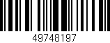 Código de barras (EAN, GTIN, SKU, ISBN): '49748197'