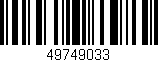 Código de barras (EAN, GTIN, SKU, ISBN): '49749033'