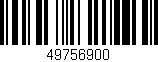 Código de barras (EAN, GTIN, SKU, ISBN): '49756900'