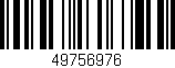Código de barras (EAN, GTIN, SKU, ISBN): '49756976'