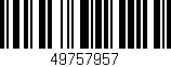 Código de barras (EAN, GTIN, SKU, ISBN): '49757957'