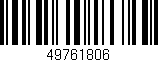 Código de barras (EAN, GTIN, SKU, ISBN): '49761806'