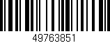 Código de barras (EAN, GTIN, SKU, ISBN): '49763851'