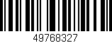 Código de barras (EAN, GTIN, SKU, ISBN): '49768327'