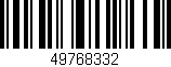 Código de barras (EAN, GTIN, SKU, ISBN): '49768332'