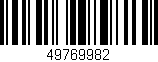 Código de barras (EAN, GTIN, SKU, ISBN): '49769982'