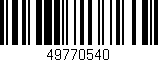 Código de barras (EAN, GTIN, SKU, ISBN): '49770540'