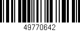 Código de barras (EAN, GTIN, SKU, ISBN): '49770642'