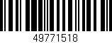 Código de barras (EAN, GTIN, SKU, ISBN): '49771518'