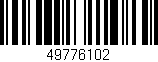 Código de barras (EAN, GTIN, SKU, ISBN): '49776102'