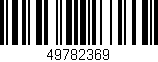 Código de barras (EAN, GTIN, SKU, ISBN): '49782369'