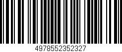 Código de barras (EAN, GTIN, SKU, ISBN): '4978552352327'